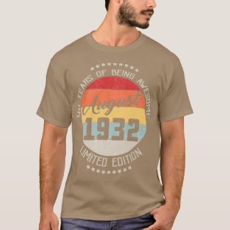 T-shirt Août 1932 90e Anniversaire Tee 90 Ans D'Être Maint
