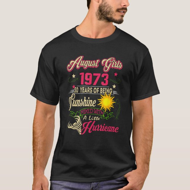 T-shirt Août 1973 1973e anniversaire Août Filles 1973 50 (Devant)