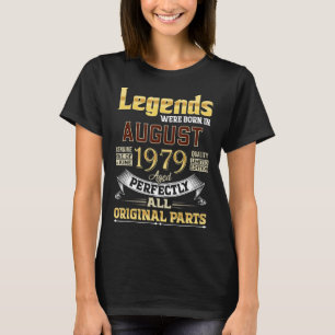 T-shirt Août 1979 43 Ans 43 Anniversaires Légendes B