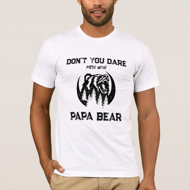 T-shirt *~* AP86 Roaring PAPA BEAR Moon Pines Fête des pèr (Devant)