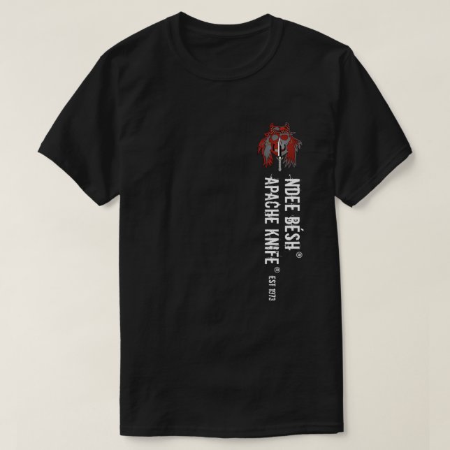 T-shirt Apache Knife®™ Apache Knife Ndee Besh. 1973 (Design devant)