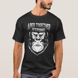 T-shirt Apes Together Strong Funky Family Citation T Shirt