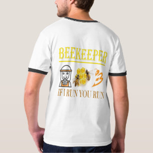 T-shirt Apiculteur – Si je cours, vous courez – Abeille –