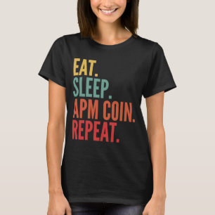T-shirt Apm Coin Crypto Manger Dormir Apm Coin Répéter