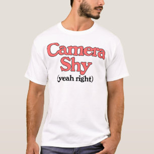 T-shirt Appareil-photo timide - ouais juste