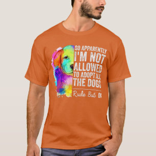 T-shirt Apparemment, je ne suis pas autorisé à adopter tou