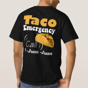 T-shirt Appel d'urgence 9 Juan Juan Juan Taco Cinco de May