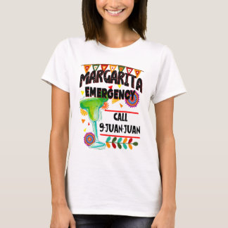 T-shirt Appel d'urgence Margarita 9 Juan Juan Juan