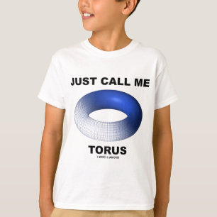 T-shirt Appelez-juste moi tore (la topologie bleue de