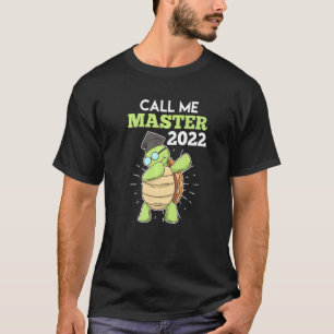 T-shirt Appelez-moi Master Graduation 2022 Master 1