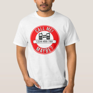 T-shirt Appelez-moi peut-être ?