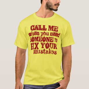 T-shirt Appelez-moi POUR CORRIGER vos ERREURS
