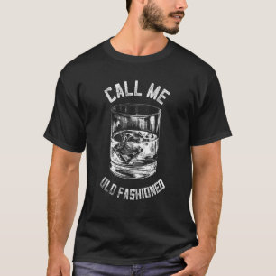 T-shirt Appelez-moi Whiskey Old Fashid Funny Vintage Bourb