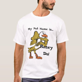T-shirt Appelle-moi Honey Do