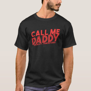T-shirt Appelle-moi juste papa Mens Fête du Père Humour ad