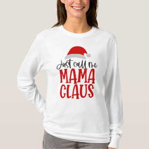 T-shirt Appelle-Moi Mama Claus-56275