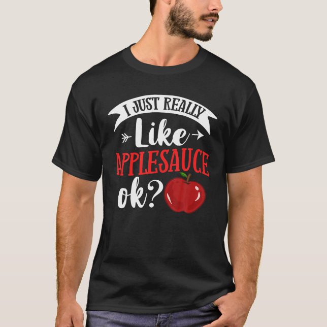 T-shirt Applesauce Pomme Sauce Cake Recette Dessert non su (Devant)