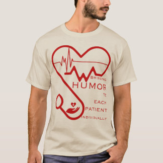 T-shirt Apporter l'humour à chaque patient individuellemen