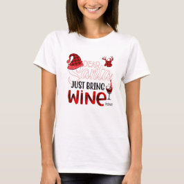 T-shirt Apportez juste du vin
