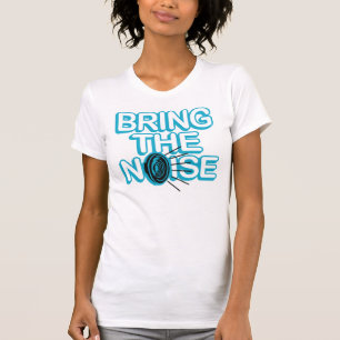 T-shirt apportez le bruit