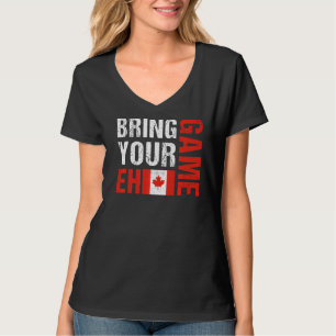 T-shirt Apportez votre Eh Jeu Canadian Flag Canada Pride