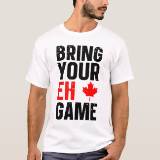 T-shirt Apportez votre Jeu EH Canada DAY