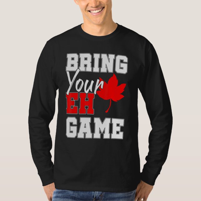 T-shirt Apportez Votre Jeu Eh Jeu Canadian Maple Leaf Pays (Devant)