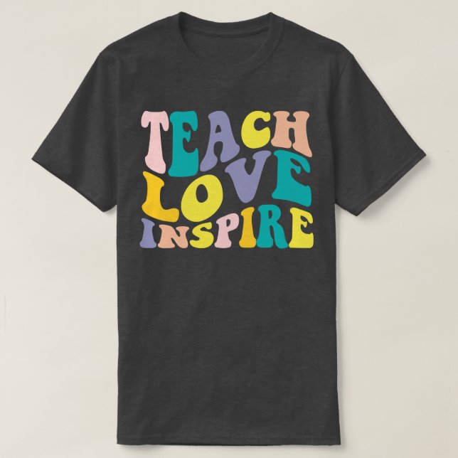 T-shirt Appréciation de l'enseignant Apprendre Amour Inspi (Design devant)