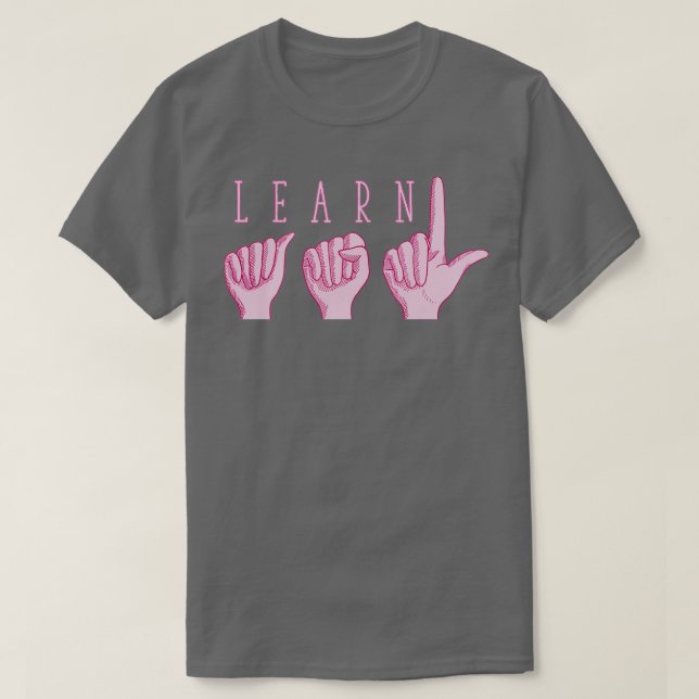 T-shirt Apprendre ASL Rose (Design devant)