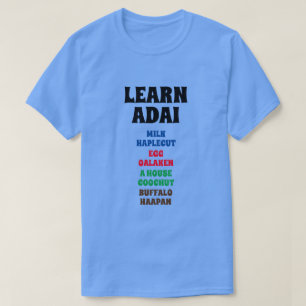 T-shirt Apprendre l'adai - Lait, Oeuf, Une Maison, Buffle