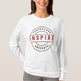 T-shirt Apprendre L'Amour Inspirer La Motivation