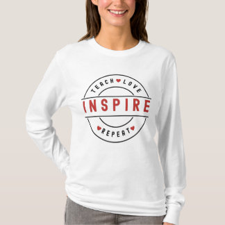 T-shirt Apprendre L'Amour Inspirer La Motivation