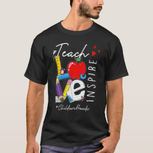 T-shirt Apprendre L'Amour Inspirer Le Fournisseur De Soins