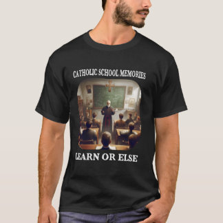 T-shirt Apprendre ou sinon mémo drôle sarcastique d'école