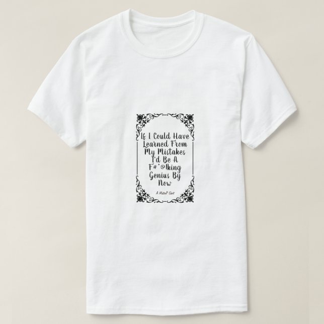T-shirt Apprenez De Vos Erreurs (Dirty) - Une Chemise Mist (Design devant)