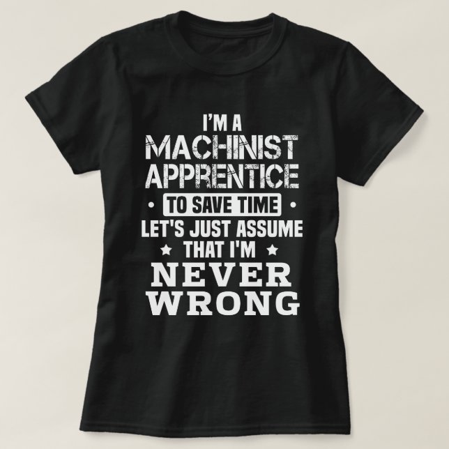 T-shirt Apprentice Machiniste (Design devant)