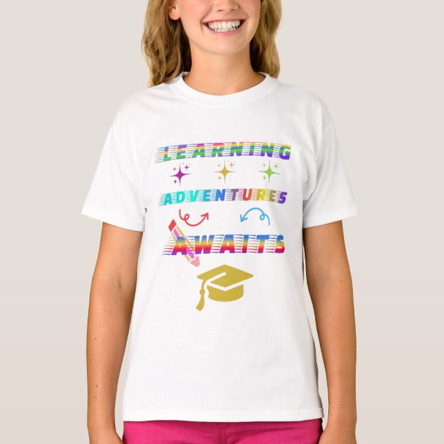 T-shirt Apprentissage Aventure Attend, premier jour scolai (Devant)