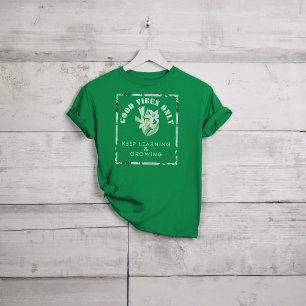 T-shirt Apprentissage et conception de Good Vibes uniqueme