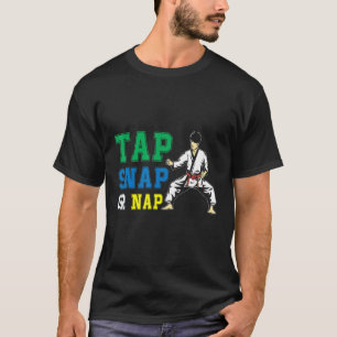 T-shirt Appuyez Sur Snap Ou Nap Bjj Brésilien Jiu Jitsu