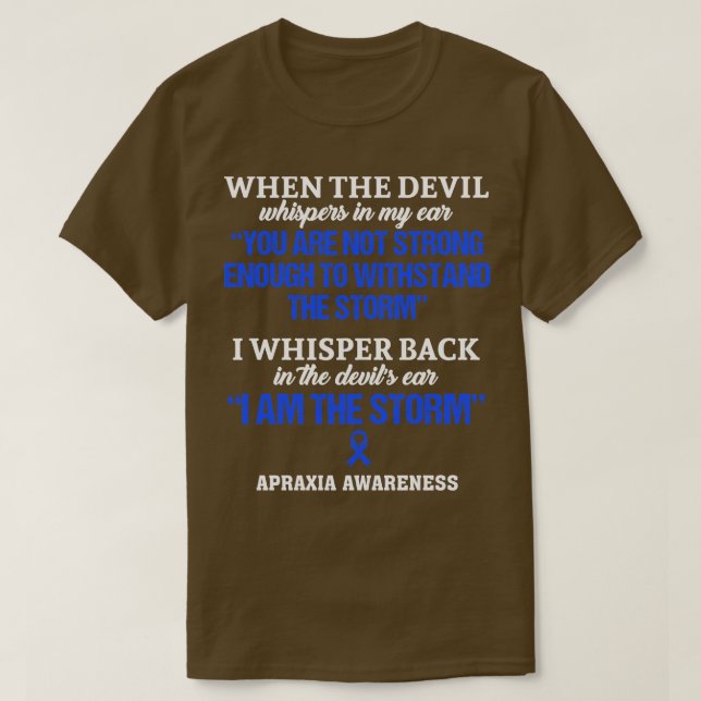T-shirt Apraxia Sensibilisation Je Suis La Tempête Dans Ce (Design devant)