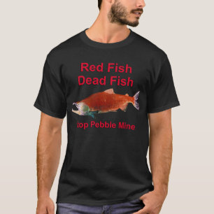 T-shirt Après Saumon - Arrêter la mine de galets