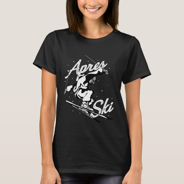 T-shirt Apres ski party skiing ski mountains ski friends (Devant)