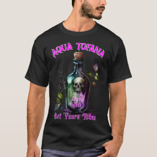 T-shirt Aqua Tofana Elixir enchantée