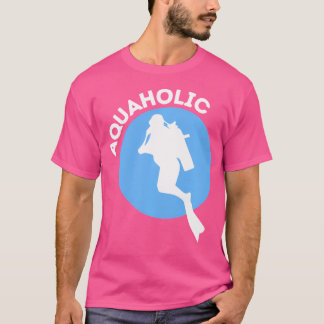T-shirt Aquaholic Funny Plongée plongée plongée plongée pl