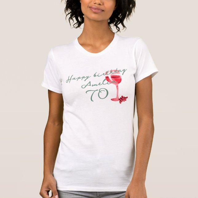 T-shirt Aquarelle en verre de vin rouge 70e anniversaire (Devant)