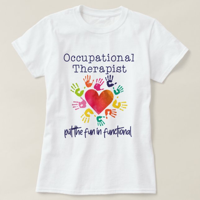 T-shirt Aquarelle ergothérapeute Le plaisir en fonction (Design devant)