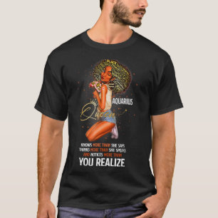 T-shirt Aquarius Queen En Sait Plus Qu'Elle Ne Dit Pour No