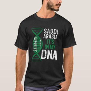 T-shirt Arabie Saoudite C'est dans mon ADN Fière Arabie Sa
