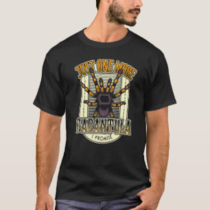 T-shirt Araignée juste un propriétaire de Tarantula de plu