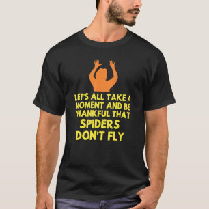 T-shirt Araignée Sarcasique Sarcasme Humour Mème Blague G